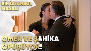 Ömer ve Şahika Öpüşüyor - Bir İstanbul Masalı 64. Bölüm