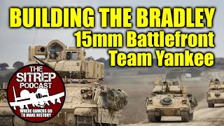 Building the M2/M3 Bradley - 15mm Battlefront