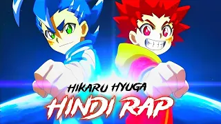 Hikaru & Hyuga Hindi Rap | Beyblade Burst Hindi Rap | Anime Hindi Rap