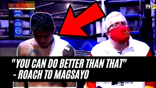 FREDDIE ROACH REACTS TO MARK MAGSAYO LACK OF COMBO PUNCHES AND POWER