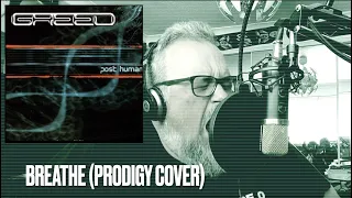 Greed 'Breathe' (Prodigy cover) Single Take Vocal performance