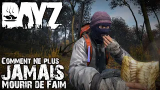 DayZ 🍗 Comment ne plus JAMAIS Mourir de Faim ! Tutoriel Complet Survie [FR PC] #dayz #tutoriel