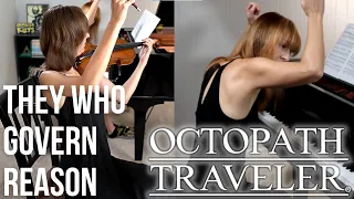 Octopath Traveler - They Who Govern Reason (Violin and Piano Cover) [理を司る者]
