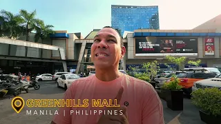 GREEN HILLS MALL PHILIPPINES  | CRAZY EXPERIENCE!