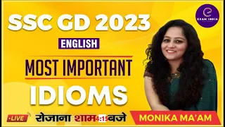SSC GD 2023-24 | SSC GD English | Most Important IDIOMS - Part 01 By- Monika Ma'am #exam_india