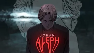 Monster // Johan Libert - Aleph Quick Edit