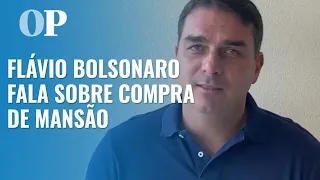 Flávio Bolsonaro fala sobre compra de mansão