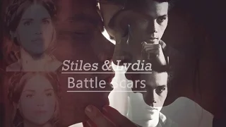 Stiles & Lydia- Battle Scars // Stydia