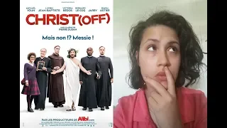ON SE FAIT UN FILM? #1- Christ(off)