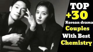 Top 30 Korean Drama Couples With Best Chemistry Part 1
