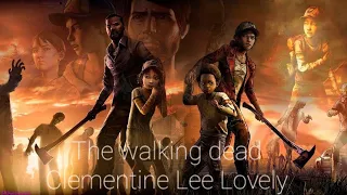 The walking dead Clementine Lee - Lovely