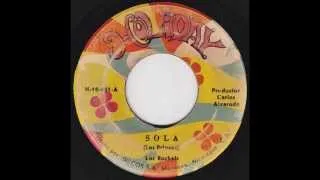 Los Rockets - Sola (Original 45 Nicaragua Psych fuzz Garage)