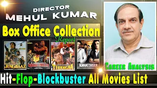 Director Mehul Kumar Hit and Flop Movies List with Box Office Collection Analysis