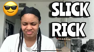 SLICK RICK CHILDREN’S STORY REACTION 😎