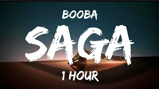 (⏱️1Hour) Booba - Saga [Paroles/Lyrics]