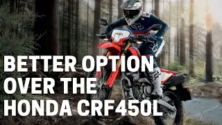 Why The Honda CRF300L is Better Option Than The CRF450L Dual Sport
