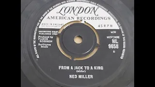 Ned Miller 'From A Jack To A King'  1962 45 rpm