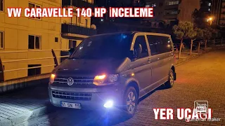 Volkswagen Caravelle 2.0 TDİ - 140 HP İNCELEME [T5]