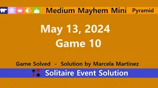 Medium Mayhem Mini Game #10 | May 13, 2024 Event | Pyramid