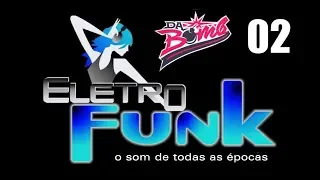 Classicos do Electro funk Megamix Vol 02
