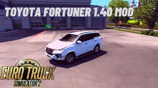 how to download & install Toyota Fortuner 1.40 mod in euro truck simulator 2