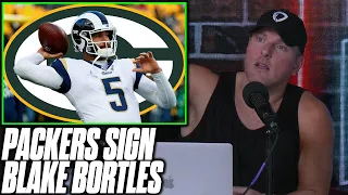 Pat McAfee Reacts To Packers Signing Blake Bortles