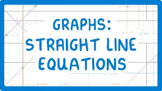 GCSE Maths - Common Straight Line Equations You NEED TO KNOW #64