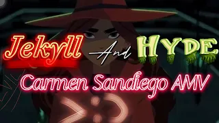 Jekyll and Hyde || Evil Carmen and Regular Carmen AMV || Night || #carmensandiego #amv #edit #cool