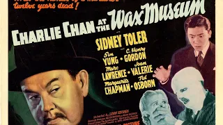 CHARLIE CHAN AT THE WAX MUSEUM 1940. (A CHARLIE CHAN MURDER MYSTERY)