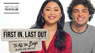 Lana Condor & Noah Centineo React To Their Firsts & Lasts | To All The Boys | Netflix