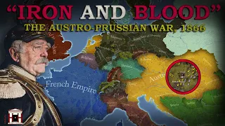 The Austro-Prussian War, 1866 (ALL PARTS)
