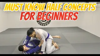 MUST KNOW Half Guard CONCEPTS For Beginners