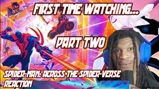 First Time Watching... Spider-Man: Across The Spider-Verse Part Two REACTION!!