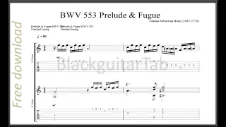 Guitar Classic: BWV 553 Prelude & Fugue - J.S.Bach