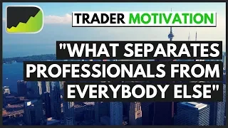 Professional Trading Tips | Forex Trader Motivation