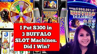 I Put $300 in 3 BUFFALO Slot Machines in Vegas.  Did I Win?