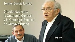 Tomás García López, Circularidad entre la Ontología General y la Ontología Especial GB - EFO277