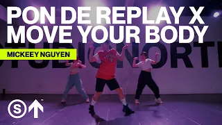 "Pon De Replay x Move Your Body" - Rihanna (Kevin Dave Mix) | Mickeey Nguyen Choreography