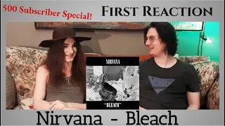 500 Sub Special | Nirvana - Bleach [First Reactions]