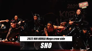 SHO / Silver Medalists / Mega crew Division / @HHI 2022 Korea