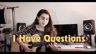 I Have Questions - Camila Cabello (Cover by Vanessa Torosian)