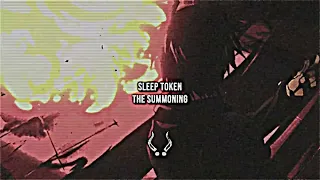 Sleep Token - The Summoning [slowed, remastered]