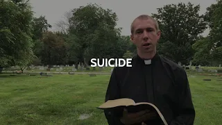 Catechism A Week 9c; Suicide