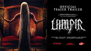 Lampir - Official Teaser Trailer