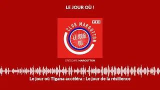 Le jour où Tigana accéléra : Le jour de la résilience