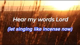 Hear my Song Lord Instrumental with Lyrics