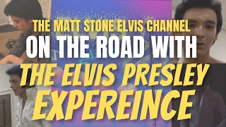 On The Road With "The Elvis Presley Experience" Starring Matt Stone (Behind The Scenes)