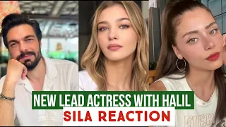 New Lead Actress with Halil Ibrahim Ceyhan !Sila Turkoglu Reaction
