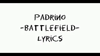 Padrino - Battlefield (Official Lyrics Video) On The Lines Riddim