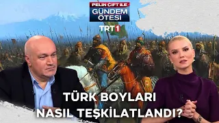 Türk boyları nasıl teşkilatlandı? | @gundemotesi 258 Bölüm - Kadim Türk Tarihi